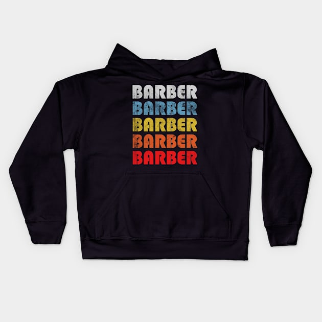 Barber gift retro design. Perfect present for mom dad friend him or her Kids Hoodie by SerenityByAlex